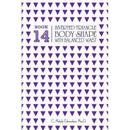 Book 14 - Inverted Triangle Body Shape with a Balanced-Waist
