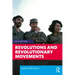 Revolutions and Revolutionary Movements