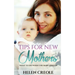 Tips For New Mothers