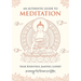 An Authentic Guide to Meditation