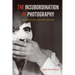 The Insubordination of Photography: Documentary Practices under Chile's Dictatorship