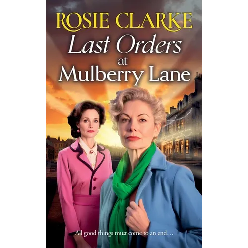 Last Orders at Mulberry Lane
