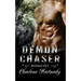 Demon Chaser Series Boxed Set (Book 1-3): Paranormal Romance
