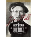 The Letters of Joe Hill: Centenary Edition