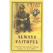 Always Faithful: A Memoir of the Marine Dogs of WWII