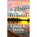 A Place to Land