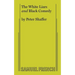 The White Liars and Black Comedy