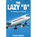 The Lazy B: 37 Years at Boeing