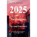 2025 - The endgame: or The coup from above