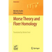 Morse Theory and Floer Homology