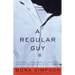 A Regular Guy