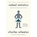 Naked Statistics: Stripping the Dread from the Data