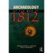 Archaeology of the War of 1812