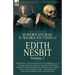 The Collected Supernatural and Weird Fiction of Edith Nesbit: Volume 2-One Novel 'The House With No Address' (a.k.a. 'Salome and the Head'), and Fifte