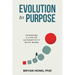 Evolution to Purpose: Choosing a Life of Authenticity with Work