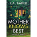Mother Knows Best