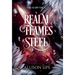 Realm of Flames & Steel