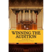 Winning the Audition: Turbocharge Your Orchestral Audition: Advice from Leaders in the Field
