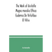 The Work of Aristotle Magna moralia Ethica Eudemia De Virtutibus Et Vitiis
