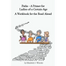Paths - A Primer for Ladies-of-a-Certain-Age: A Workbook for the Road Ahead