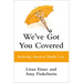We've Got You Covered: Rebooting American Health Care
