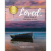 Loved. A Bible Study of the Gospel of John