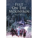 Feet on the Mountain