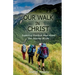 Our Walk in Christ