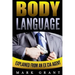 Body Language: Explained by an Ex-CIA Agent: How to Analyze and Influence People with Nonverbal Communication. FREE Self-Discipline Book Included.