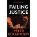Failing Justice: A Legal Thriller
