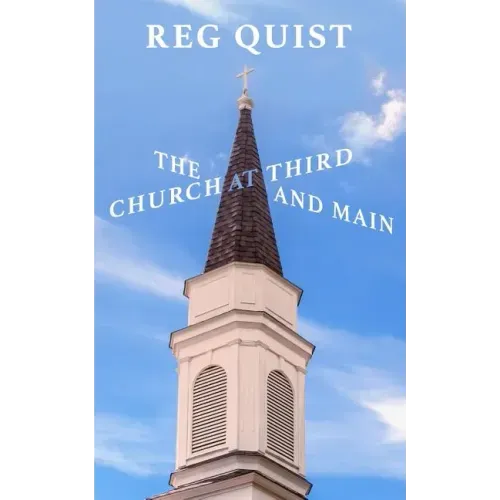 The Church at Third and Main