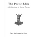 The Poetic Edda: A Collection of Old Norse Poems