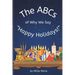 The ABCs of Why We Say "Happy Holidays!"