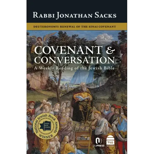 Covenant & Conversation: Deuteronomy: Renewal of the Sinai Covenant