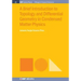 A Brief Introduction to Topology and Differential Geometry in Condensed Matter Physics