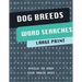 Dog Breeds Word Search Puzzle Book: Discover More than 400 dog breeds & crossbreeds - 8.5 x 11 inches, 50 pages - Gift for Word Puzzles Lovers