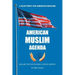 American Muslim Agenda: Muslims Together Building a Cohesive America