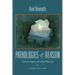 Pathologies of Reason: On the Legacy of Critical Theory