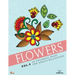 Flowers 50 Coloring Pages For Adults Relaxation Vol.4