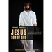 Jesus Son of God, A Study of Passion Week
