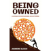Being Owned: A Decade in Professional Decluttering