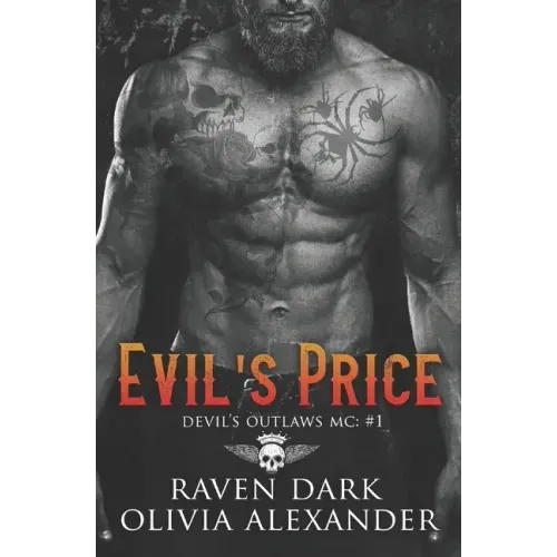 Evil's Price: Devil's Outlaws MC (Book One) (Dark MC Romance)