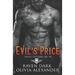 Evil's Price: Devil's Outlaws MC (Book One) (Dark MC Romance)