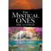 The Mystical Ones: Rise to Power
