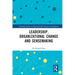 Leadership, Organizational Change and Sensemaking