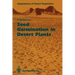 Seed Germination in Desert Plants