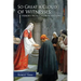 So Great A Cloud of Witnesses: Heroes From Church History