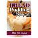 Bread Pudding Recipes