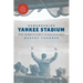 Remembering Yankee Stadium