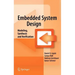 Embedded System Design: Modeling, Synthesis and Verification